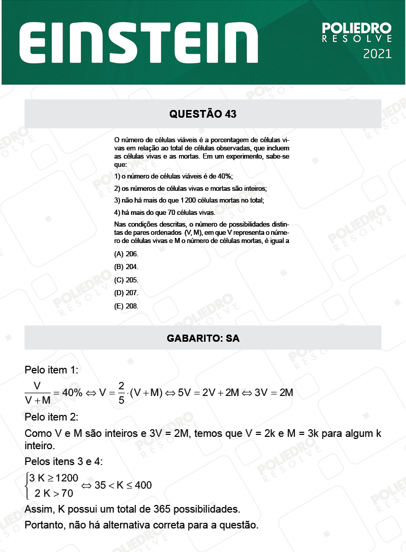 Questão 43 - Fase única - EINSTEIN 2021