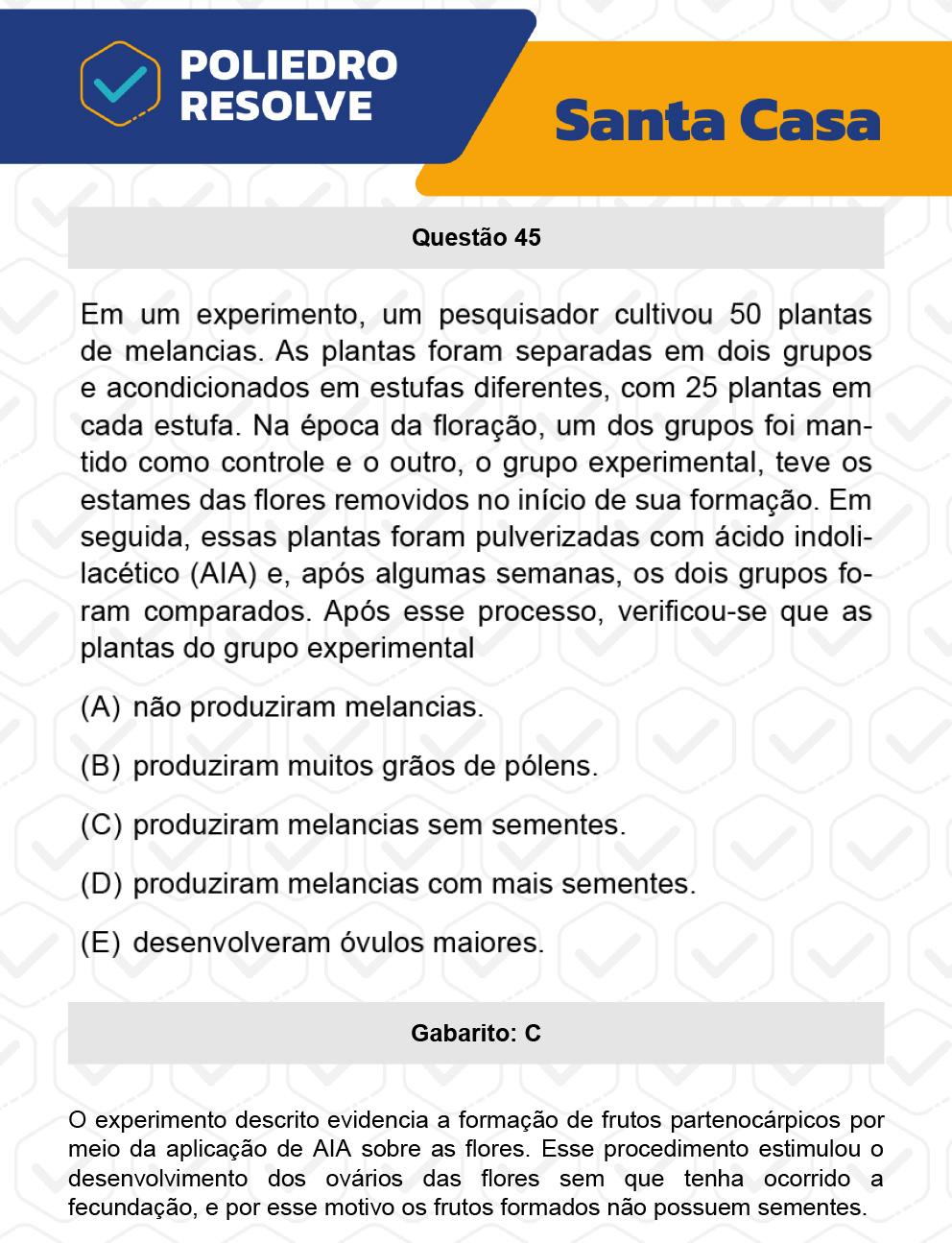 Questão 45 - 1º Dia - SANTA CASA 2023