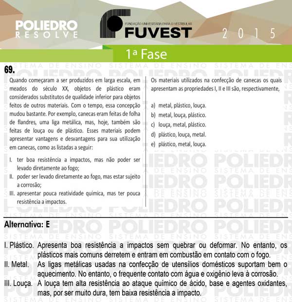 Questão 69 - 1ª Fase - FUVEST 2015