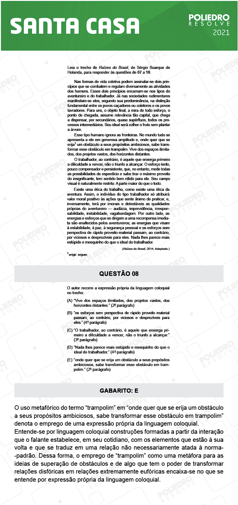 Questão 8 - 1º Dia - SANTA CASA 2021