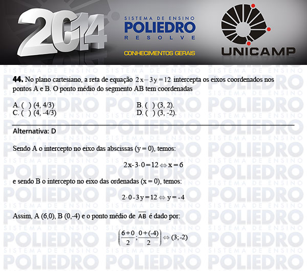 Questão 44 - 1ª Fase - UNICAMP 2014