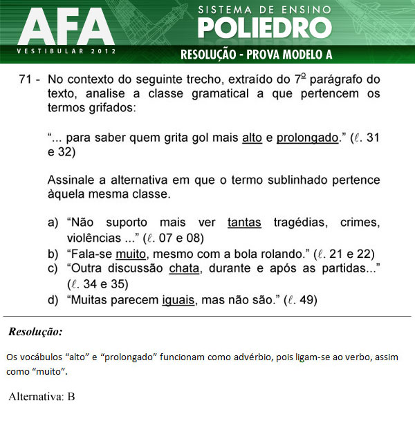 Questão 71 - Prova Modelo A - AFA 2012