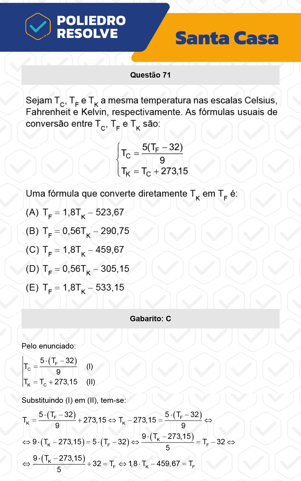 Questão 71 - 1º Dia - SANTA CASA 2023