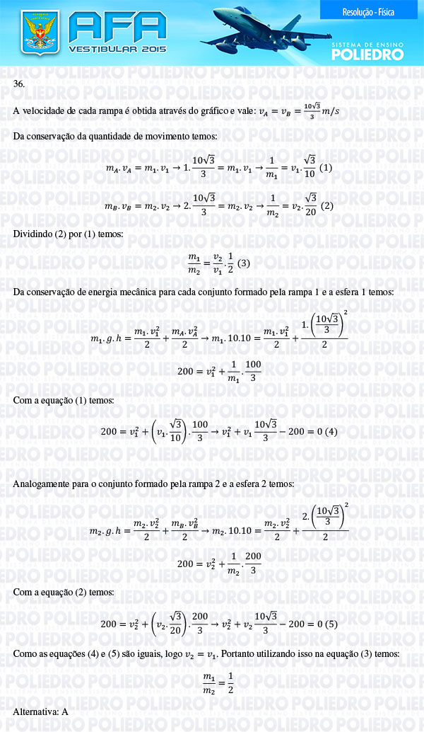 Questão 36 - Prova Modelo B - AFA 2015