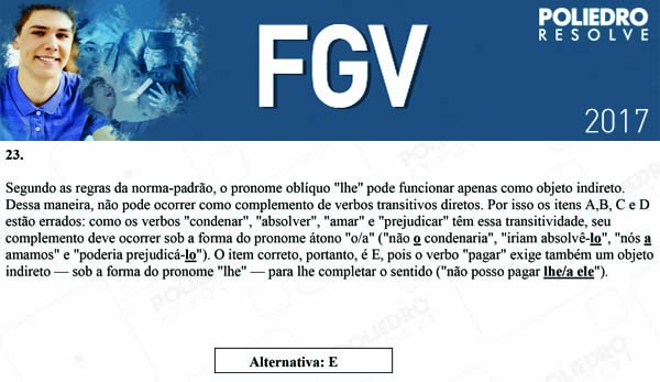 Questão 23 - Objetivas - 2017.1 - FGV 2017