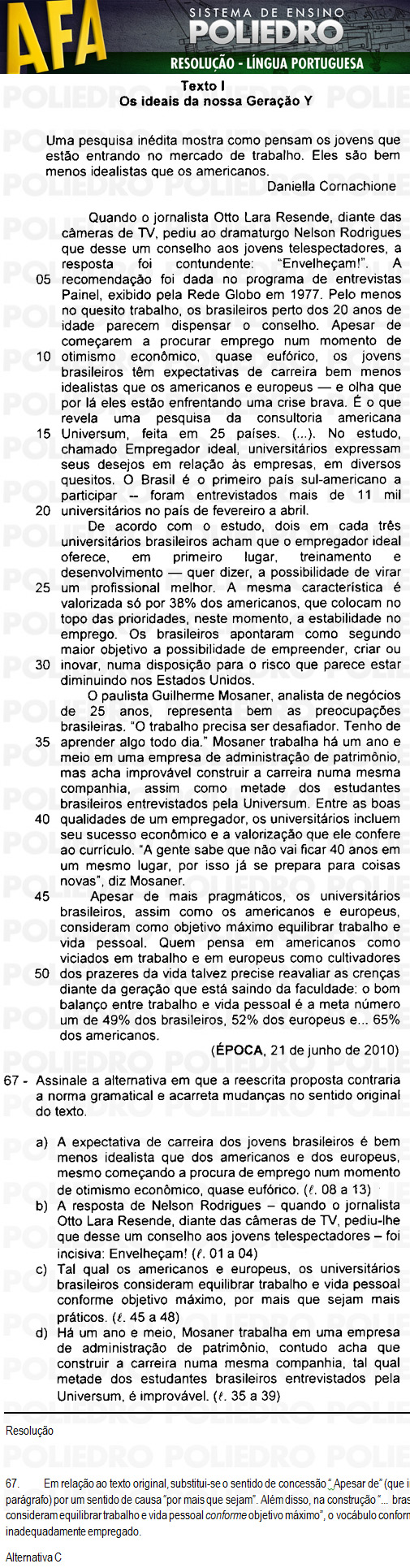 Questão 67 - Código 11 - AFA 2011