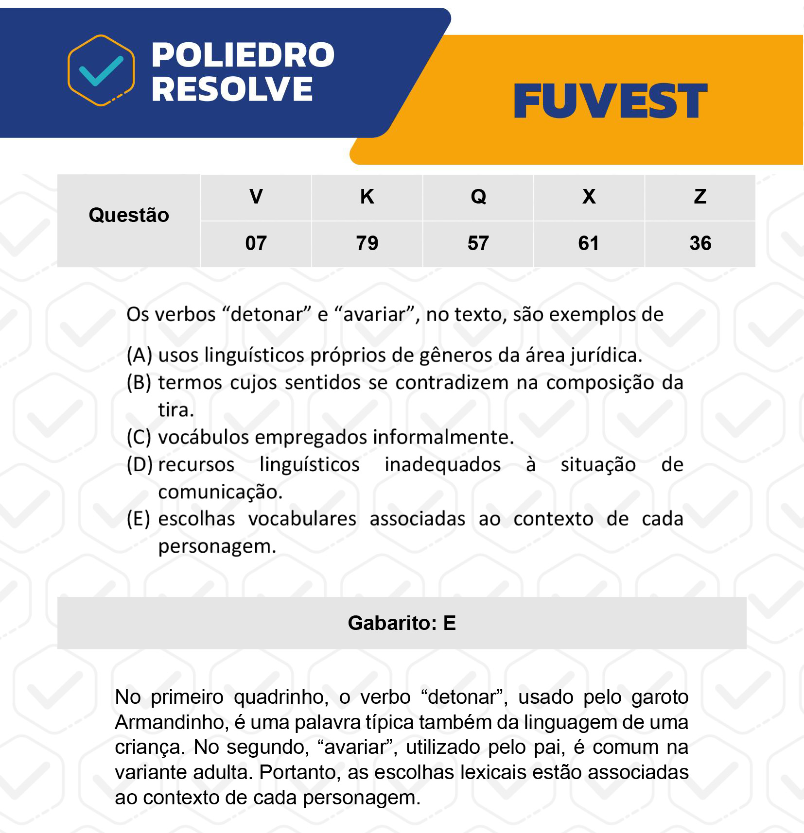 Questão 79 - 1ª Fase - Prova K - FUVEST 2023