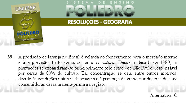 Questão 39 - Conhecimentos Gerais - UNIFESP 2008