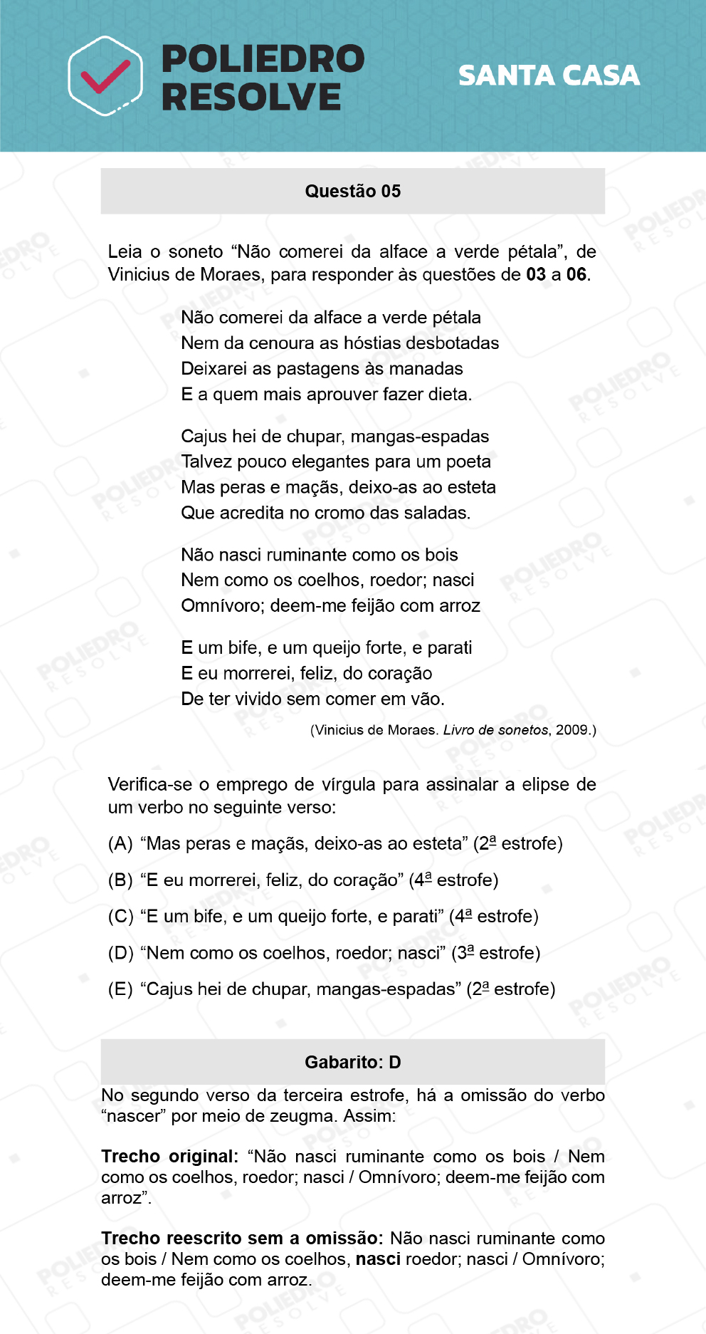 Questão 5 - 1º Dia - SANTA CASA 2022