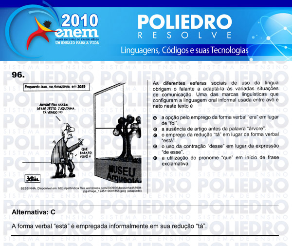 Questão 96 - Domingo (Prova rosa) - ENEM 2010