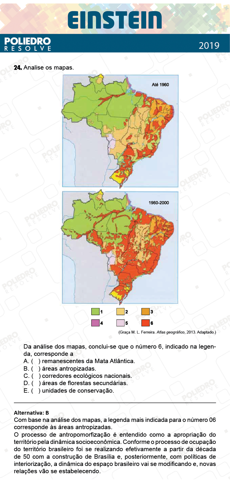 Questão 24 - Fase única - EINSTEIN 2019