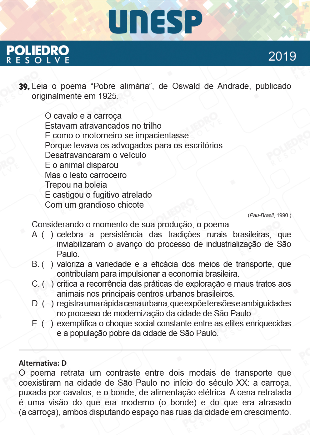 Questão 39 - 1ª Fase - UNESP 2019