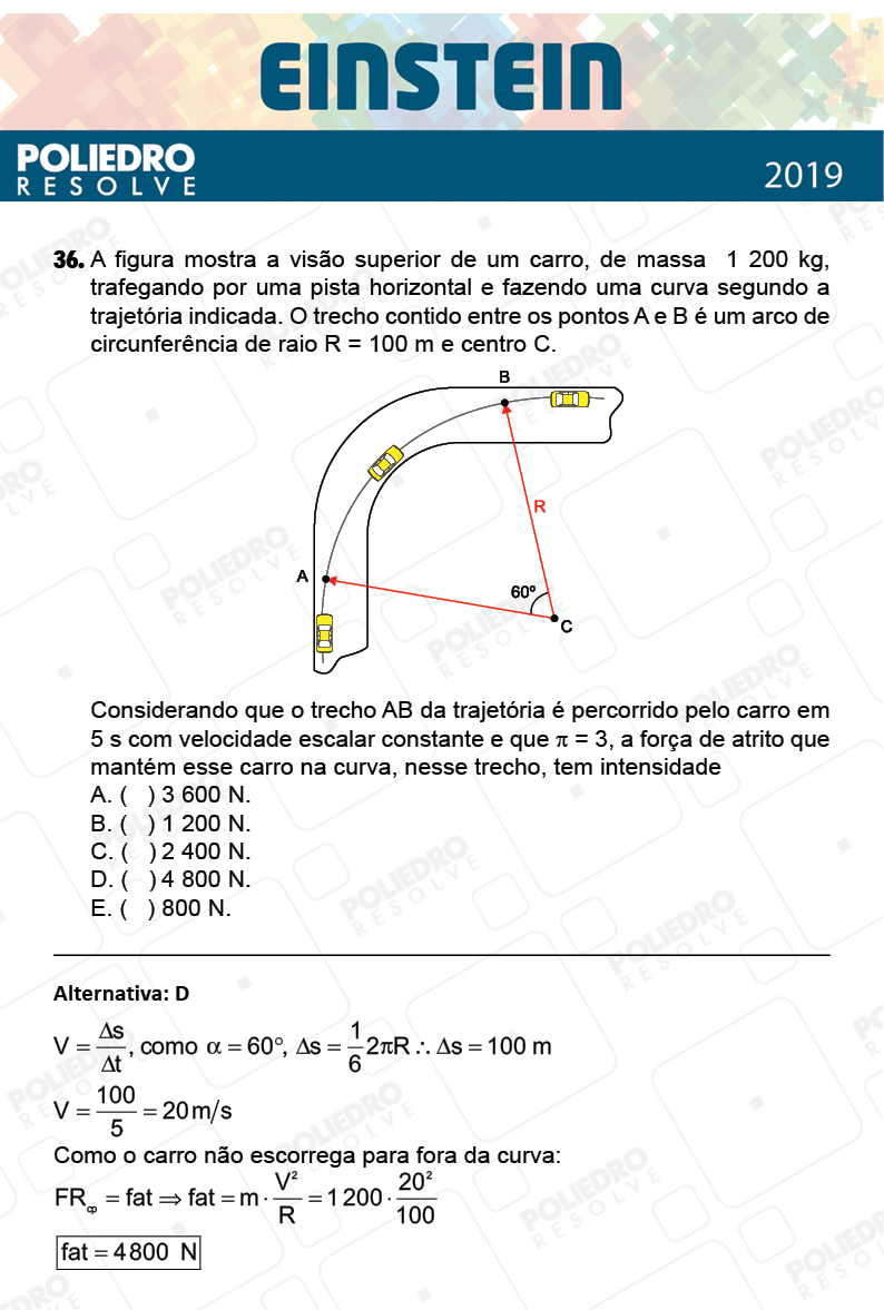 Questão 36 - Fase única - EINSTEIN 2019