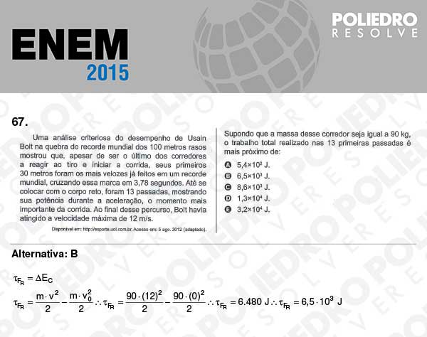 Questão 67 - Sábado (Prova Branca) - ENEM 2015