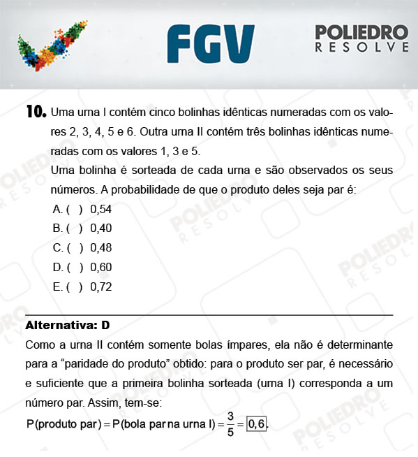 Questão 10 - Objetivas - FGV 2018