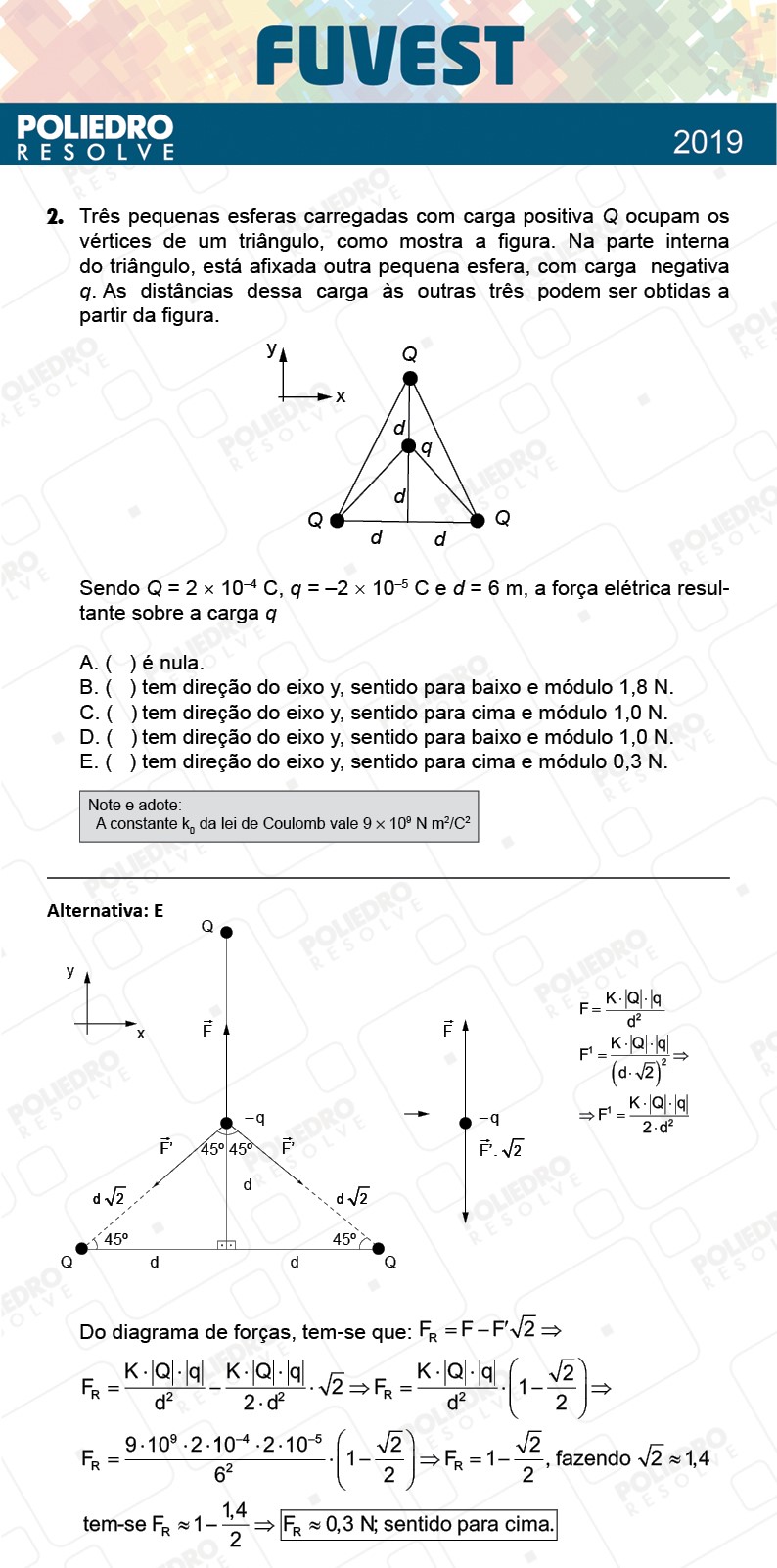 Questão 2 - 1ª Fase - Prova K - FUVEST 2019