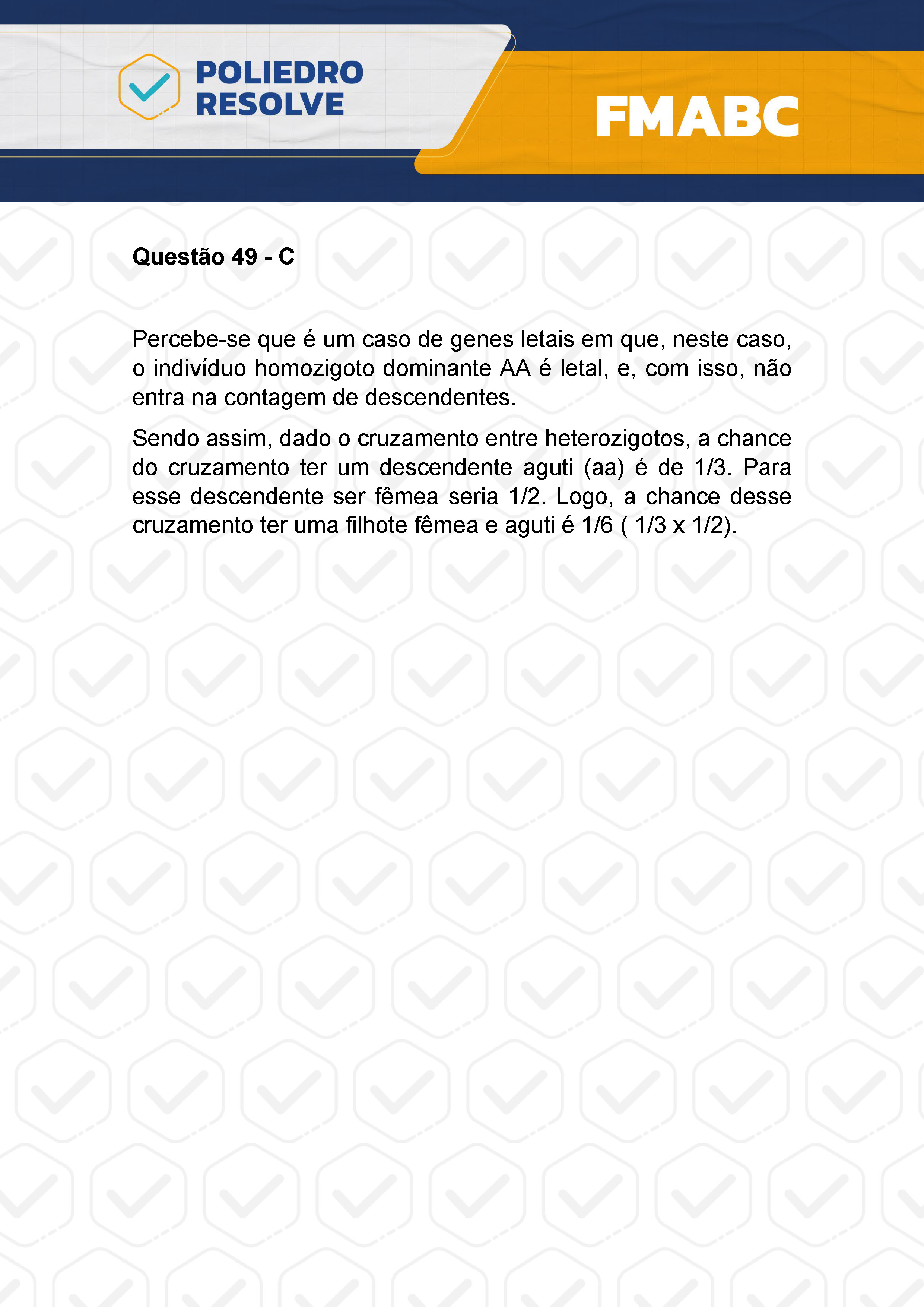 Questão 49 - Fase única - FMABC 2024