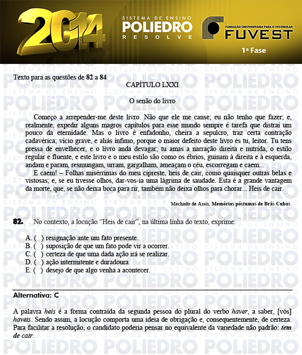 Questão 82 - 1ª Fase - FUVEST 2014