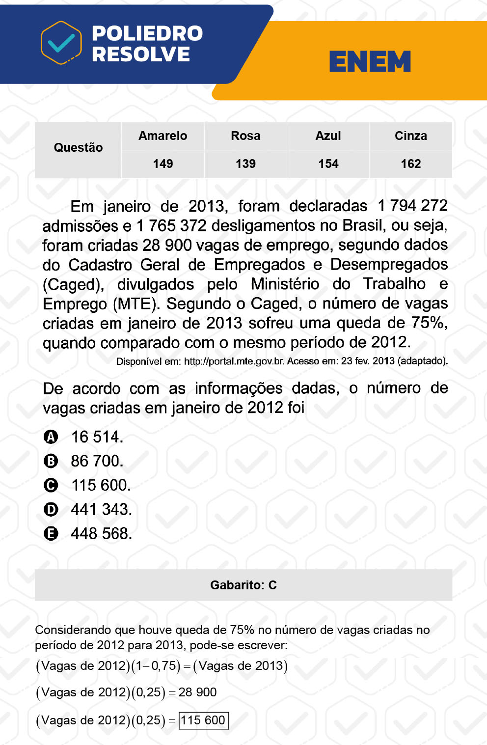 Questão 162 - 2º Dia - Prova Cinza - ENEM 2022