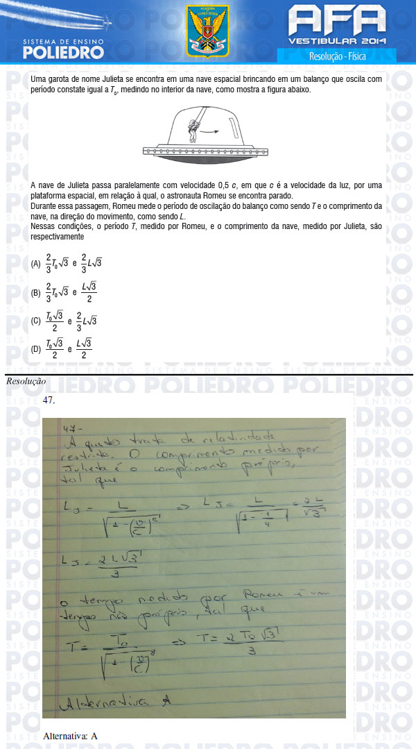 Questão 47 - Prova Modelo B - AFA 2014