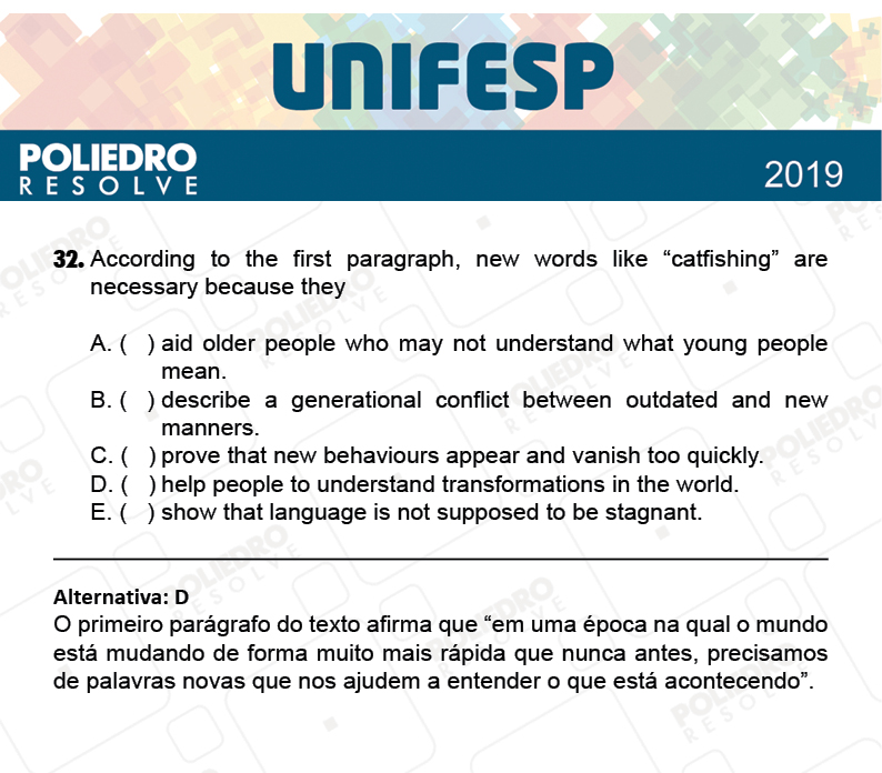 Questão 32 - Fase única - 1º Dia - UNIFESP 2019