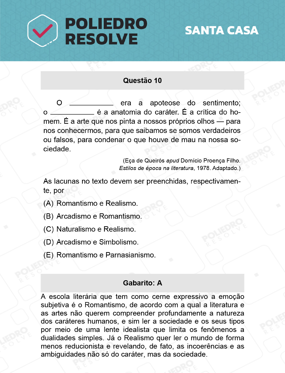 Questão 10 - 1º Dia - SANTA CASA 2022