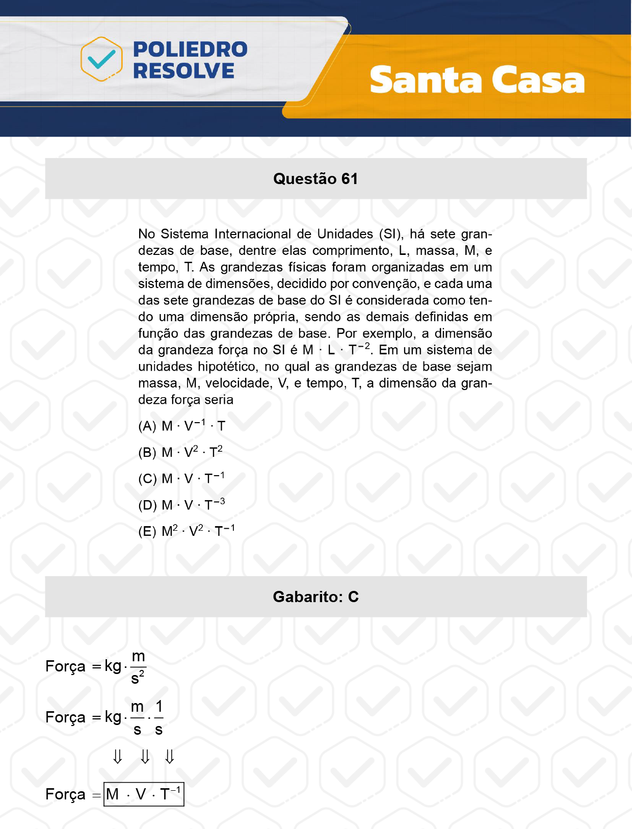 Questão 61 - 1º Dia - SANTA CASA 2024