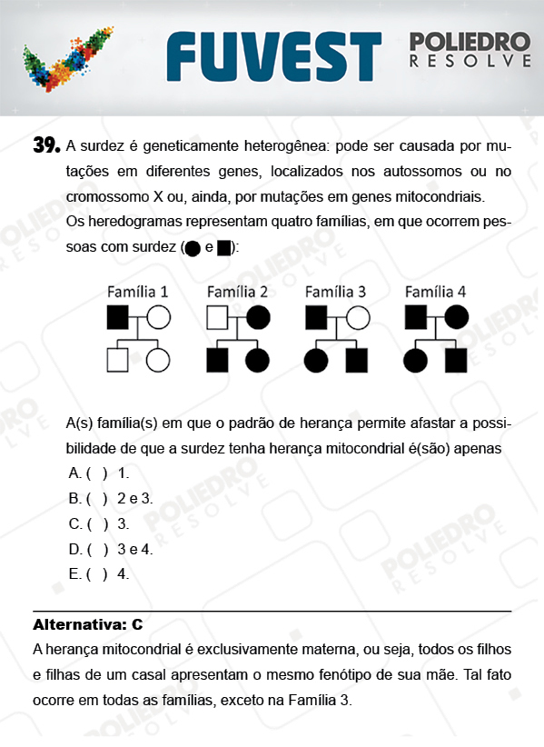 Questão 39 - 1ª Fase - PROVA V - FUVEST 2018