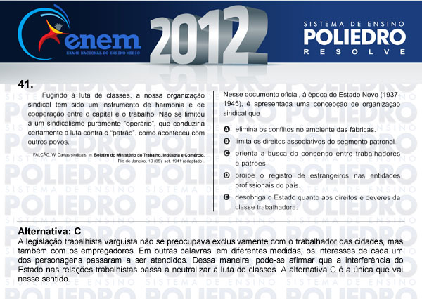 Questão 41 - Sábado (Prova azul) - ENEM 2012