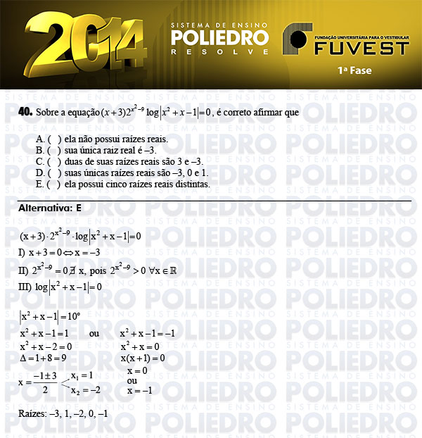 Questão 40 - 1ª Fase - FUVEST 2014