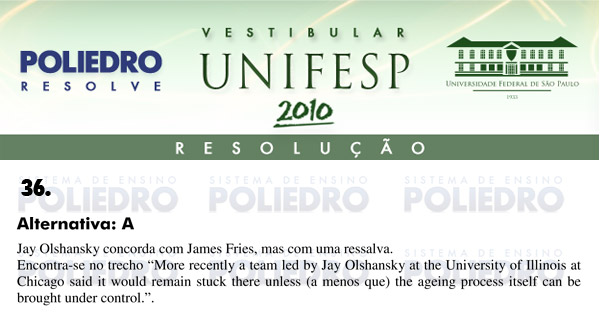 Questão 36 - Português e Inglês - UNIFESP 2010