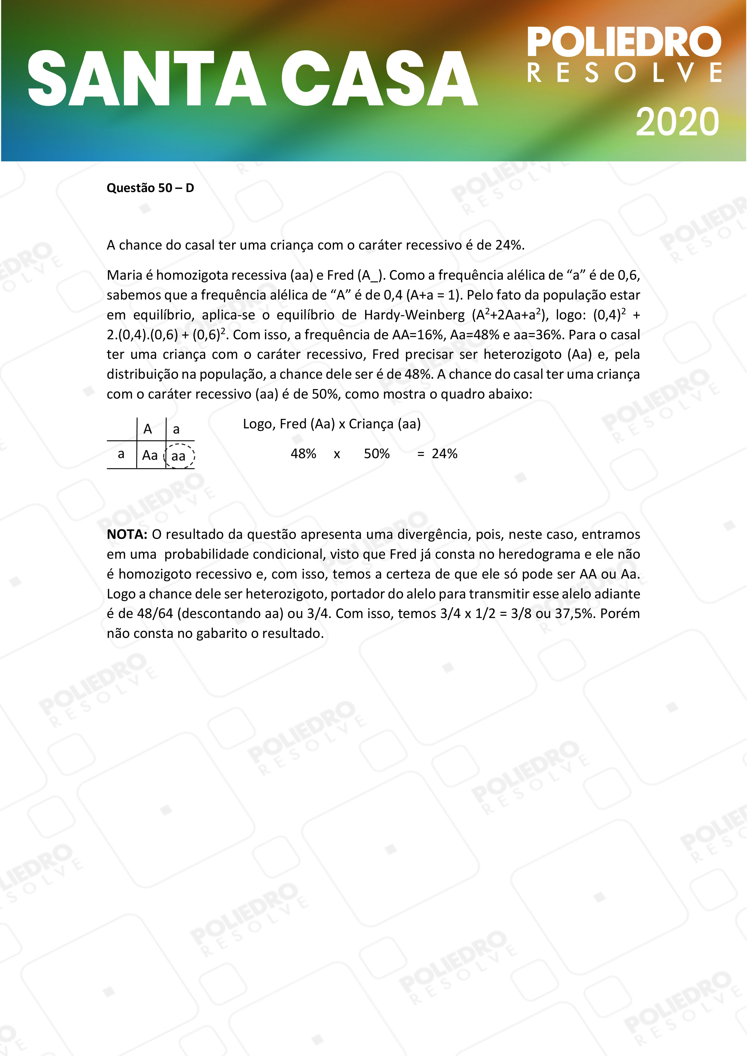 Questão 50 - 2º Dia - SANTA CASA 2020