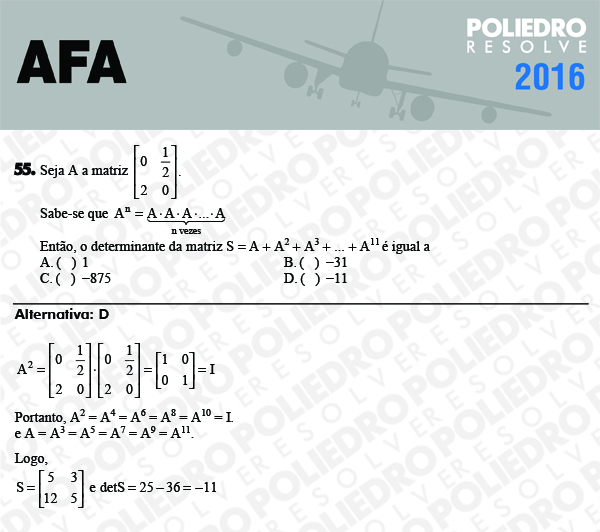 Questão 55 - Prova Modelo C - AFA 2016