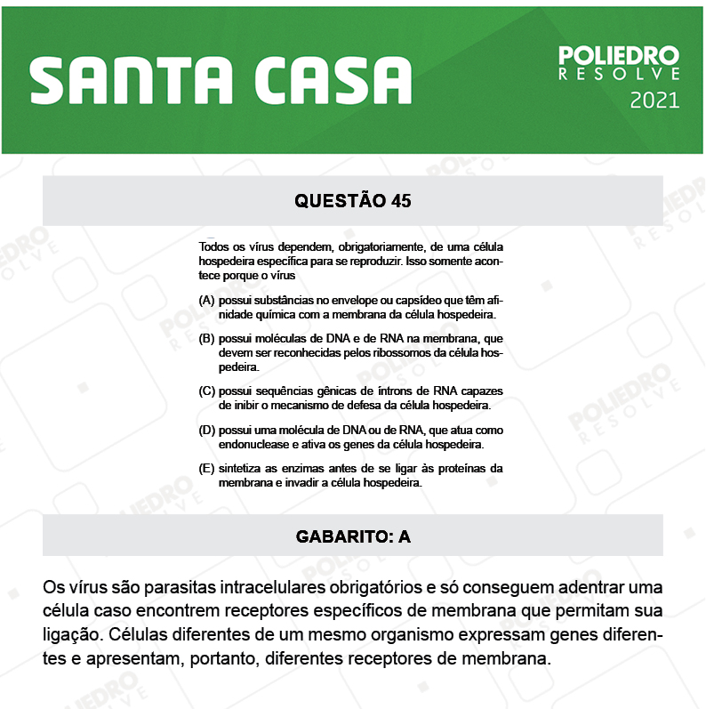 Questão 45 - 1º Dia - SANTA CASA 2021