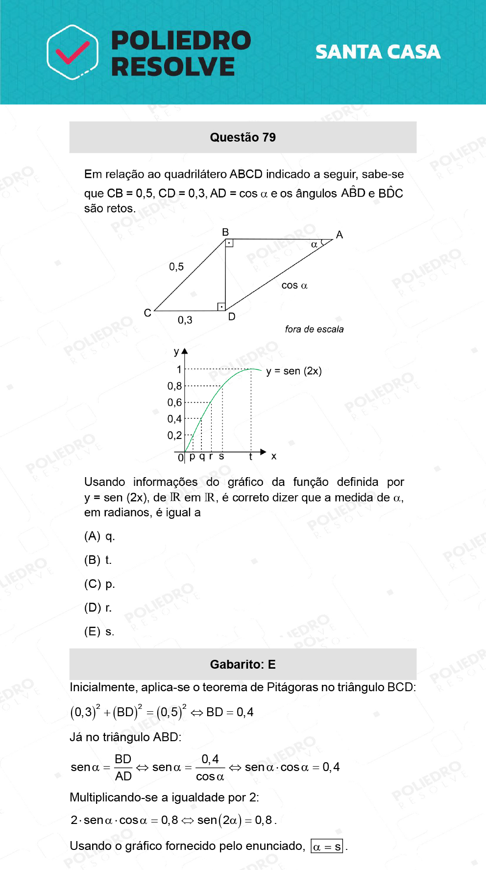 Questão 79 - 1º Dia - SANTA CASA 2022