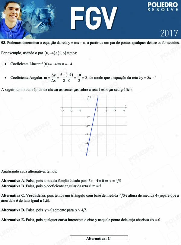 Questão 3 - Objetivas - 2017.1 - FGV 2017