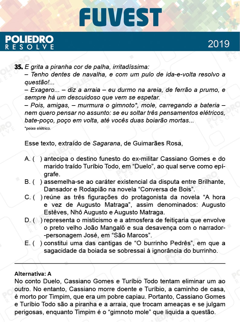 Questão 35 - 1ª Fase - Prova K - FUVEST 2019