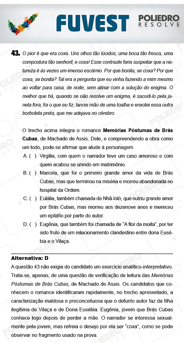 Questão 43 - 1ª FASE - EINSTEIN 2018