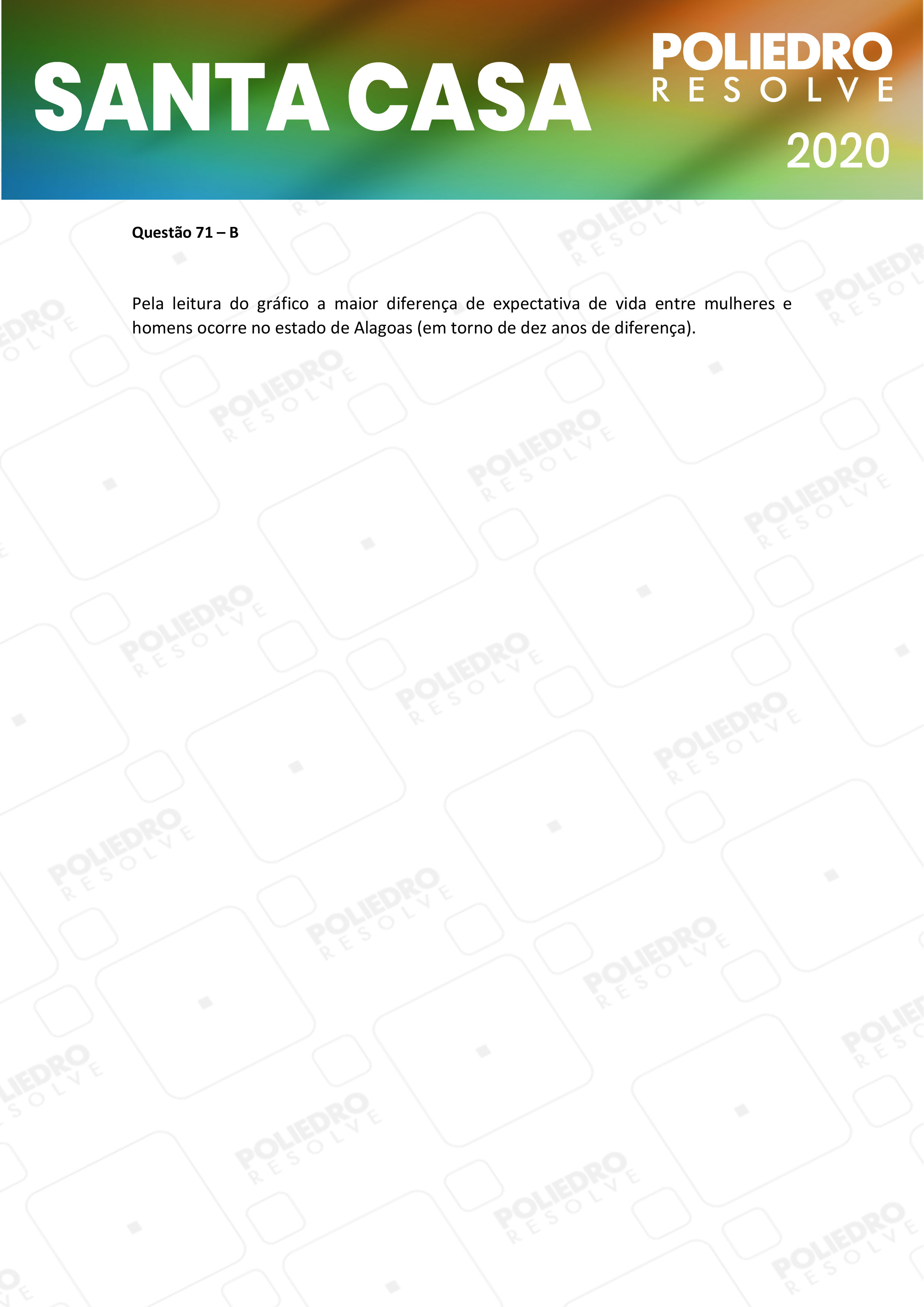 Questão 71 - 2º Dia - SANTA CASA 2020