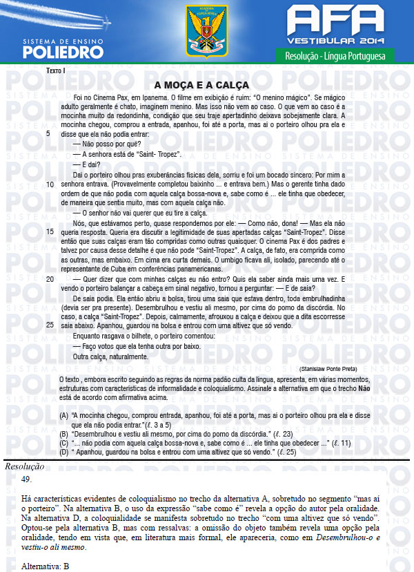 Questão 49 - Prova Modelo B - AFA 2014