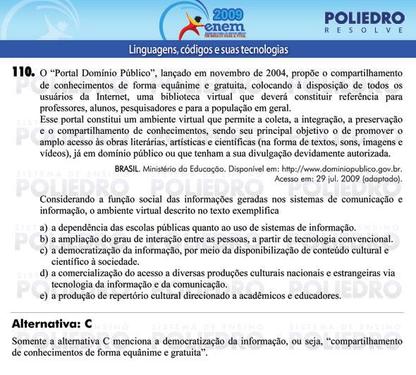 Questão 110 - Prova - ENEM 2009