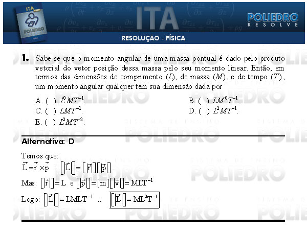 Questão 1 - Física - ITA 2009