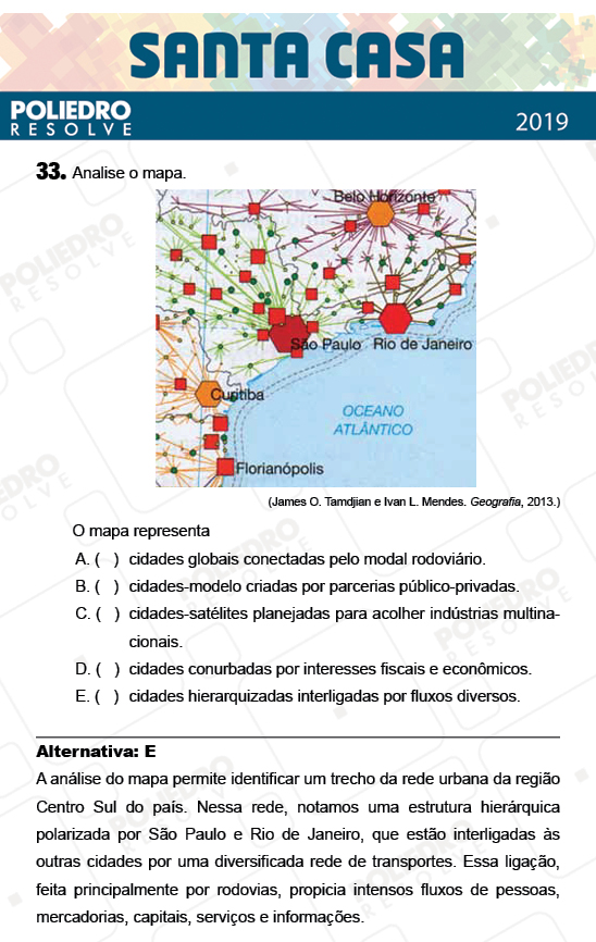 Questão 33 - 2º Dia - Objetivas - SANTA CASA 2019