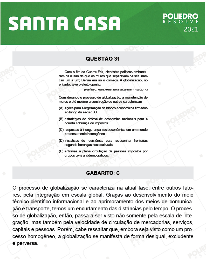 Questão 31 - 1º Dia - SANTA CASA 2021