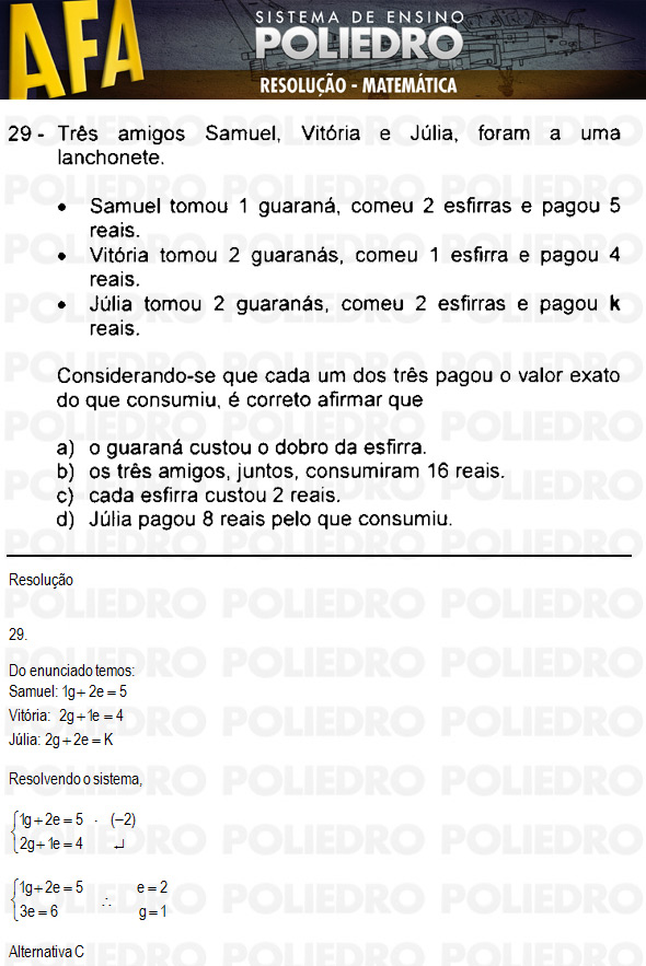 Questão 29 - Código 11 - AFA 2011