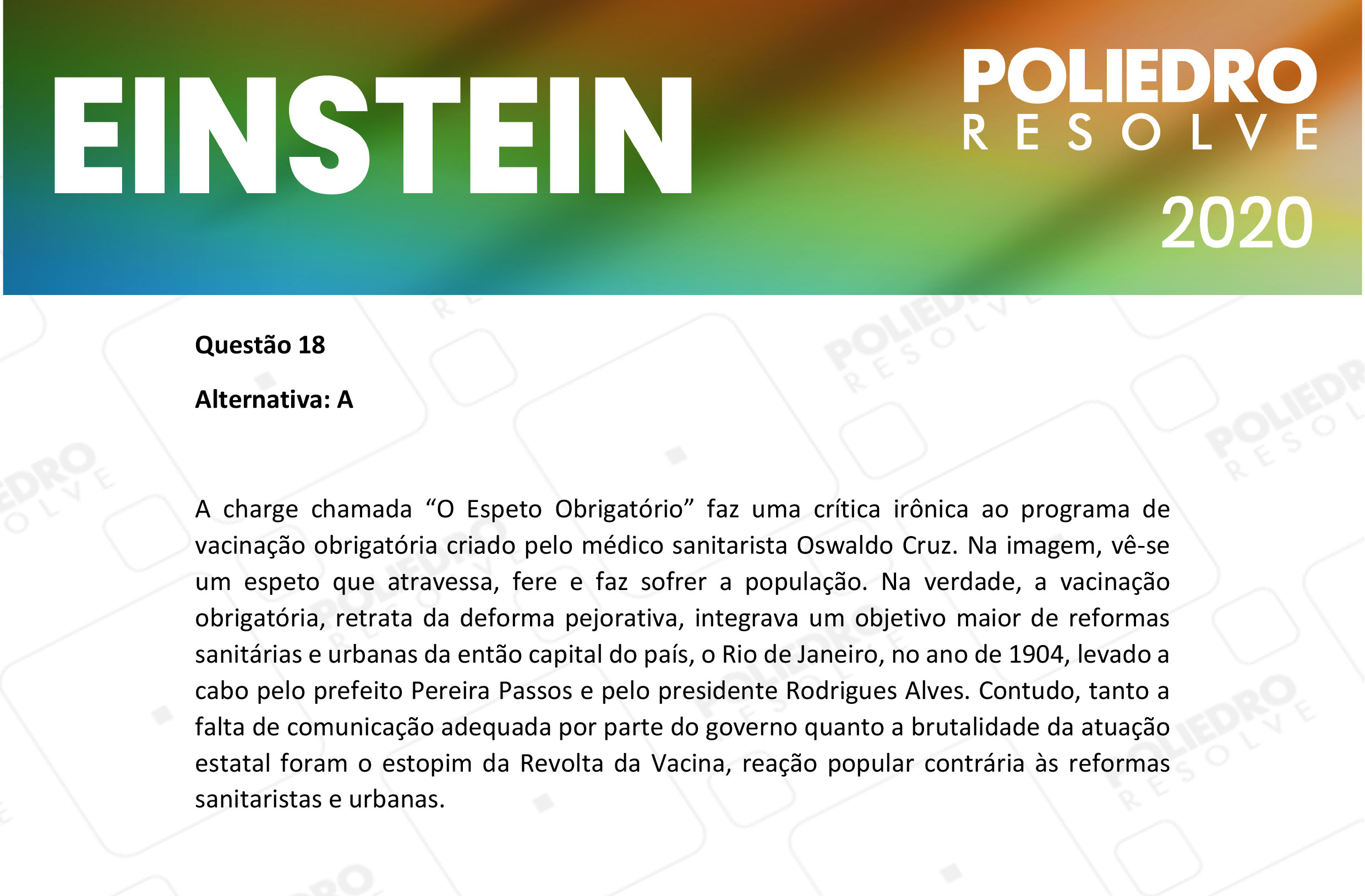 Questão 18 - Fase única - EINSTEIN 2020