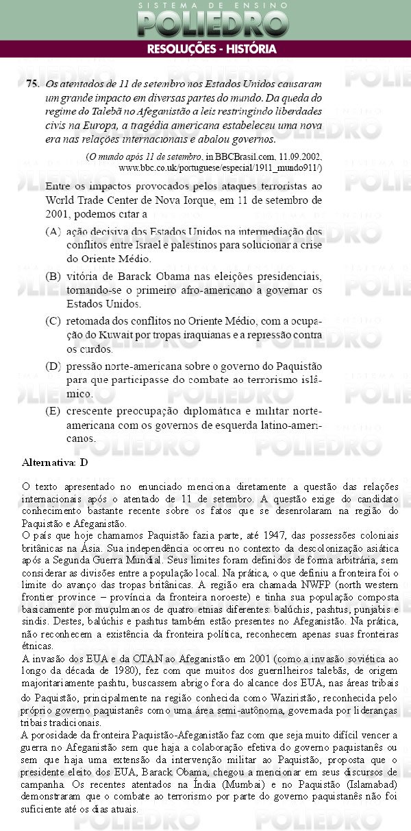 Questão 75 - Conhecimentos Gerais - UNIFESP 2009