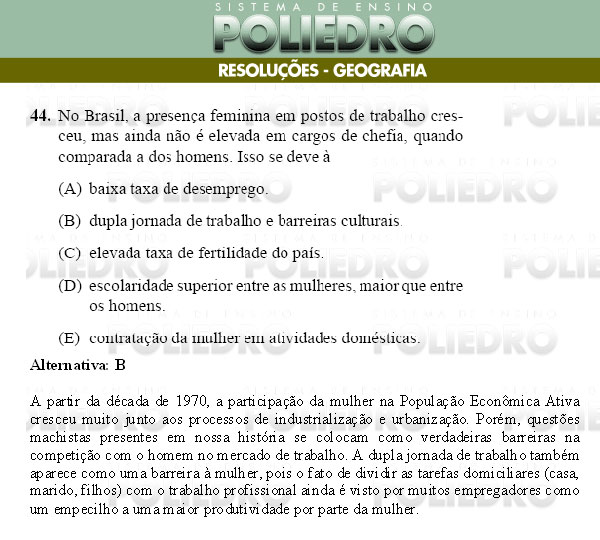 Questão 44 - Conhecimentos Gerais - UNIFESP 2009