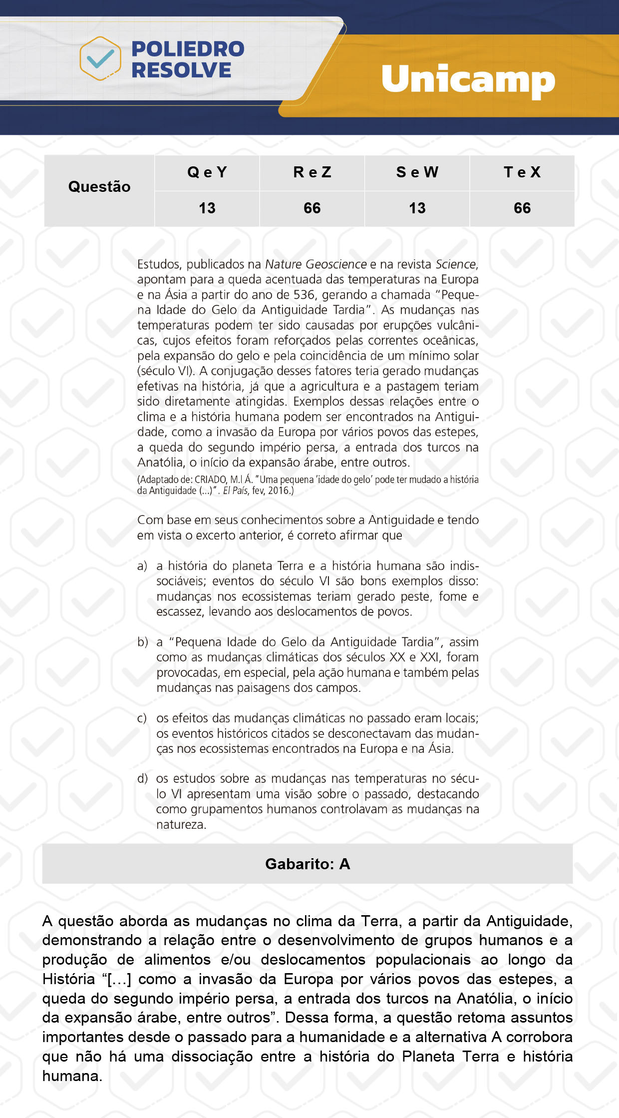 Questão 66 - 1ª Fase - 1º Dia - T e X - UNICAMP 2024