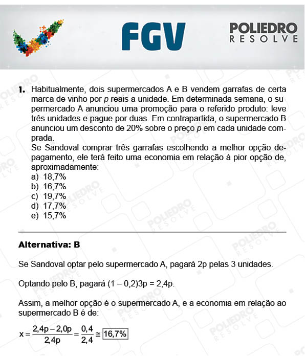 Questão 1 - Objetivas - 2017.2 - Prova Tipo A Verde - FGV 2017